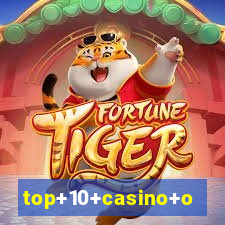 top+10+casino+online