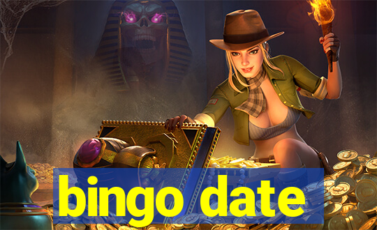 bingo date