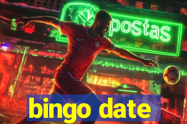 bingo date