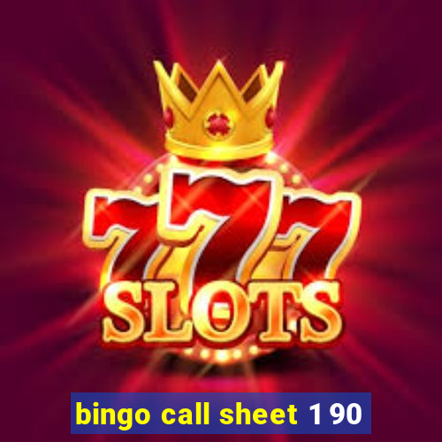 bingo call sheet 1 90