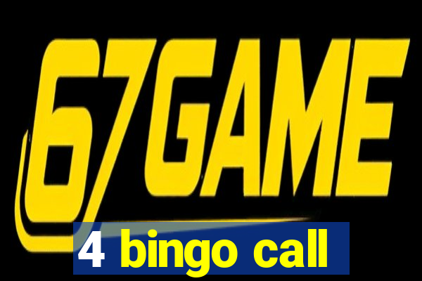 4 bingo call