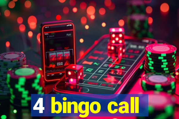 4 bingo call