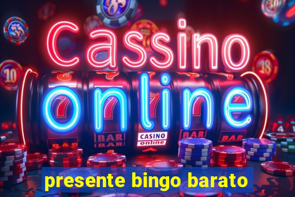 presente bingo barato